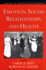 Emotion, Social Relationships, and Health - eBook