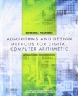 Computer Arithmetic : Algorithms and Hardware Designs, Second Edition - Book