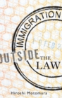 Immigration Outside the Law - Book