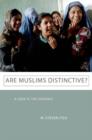 Are Muslims Distinctive? : A Look at the Evidence - Book