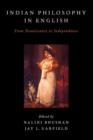 Indian Philosophy in English : From Renaissance to Independence - Book