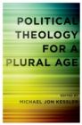 Political Theology for a Plural Age - eBook
