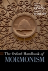 The Oxford Handbook of Mormonism - eBook