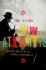 New Atlantis : Musicians Battle for the Survival of New Orleans - eBook