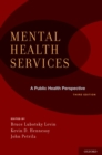 Mental Health Services: A Public Health Perspective - eBook