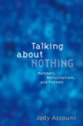 Talking About Nothing : Numbers, Hallucinations, and Fictions - eBook