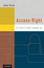 Access-Right : The Future of Digital Copyright Law - eBook