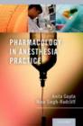 Pharmacology in Anesthesia Practice - Book
