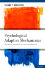 Psychological Adaptive Mechanisms : Ego Defense Recognition in Practice and Research - eBook