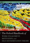 The Oxford Handbook of Work Engagement, Motivation, and Self-Determination Theory - eBook