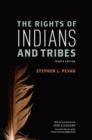 The Rights of Indians and Tribes - Book