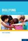 Bullying : A Guide to Research, Intervention, and Prevention - eBook