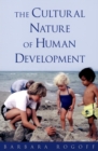 The Cultural Nature of Human Development - eBook