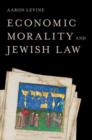 Economic Morality and Jewish Law - Book