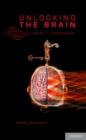 Unlocking the Brain : Volume 2: Consciousness - Book