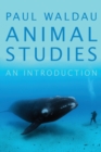 Animal Studies : An Introduction - Book
