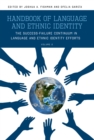 Handbook of Language and Ethnic Identity : The Success-Failure Continuum in Language and Ethnic Identity Efforts (Volume 2) - Joshua Fishman
