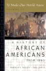 To Make Our World Anew : A History of African Americans - eBook