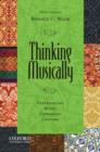 Thinking Musically : Experiencing Music, Expressing Culture - Book