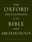 Oxford Encyclopedia of the Bible and Archaeology - Book