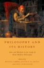 Philosophy and Its History : Aims and Methods in the Study of Early Modern Philosophy - eBook