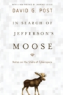 In Search of Jefferson's Moose : Notes on the State of Cyberspace - Book