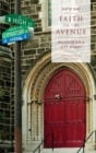 Faith on the Avenue : Religion on a City Street - Book