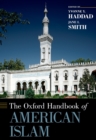 The Oxford Handbook of American Islam - eBook