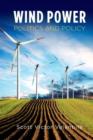 Wind Power Politics and Policy - Book