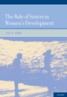 The Role of Sisters in Women's Development - eBook