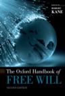 The Oxford Handbook of Free Will - Robert Kane