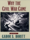 Why the Civil War Came - eBook
