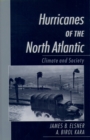 Hurricanes of the North Atlantic : Climate and Society - eBook