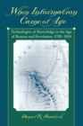 When Information Came of Age : Technologies of Knowledge in the Age of Reason and Revolution, 1700-1850 - eBook