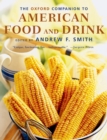 The Oxford Companion to American Food and Drink - Andrew F. Smith