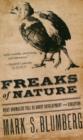 Freaks of Nature : What Anomalies Tell Us About Development and Evolution - eBook