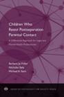 Children Who Resist Post-Separation Parental Contact : A Differential Approach for Legal and Mental Health Professionals - Book