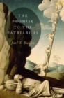 The Promise to the Patriarchs - eBook