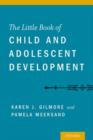 The Little Book of Child and Adolescent Development - Book