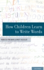 How Children Learn to Write Words - Book