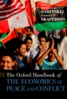 The Oxford Handbook of the Economics of Peace and Conflict - Michelle R. Garfinkel