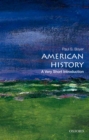 American History: A Very Short Introduction - Paul S. Boyer