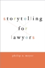 Storytelling for Lawyers - eBook