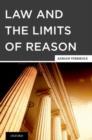 Law and the Limits of Reason - Book