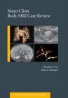 Mayo Clinic Body MRI Case Review - Book