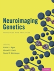 Neuroimaging Genetics : Principles and Practices - Book