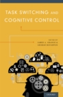Task Switching and Cognitive Control - eBook