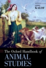 The Oxford Handbook of Animal Studies - Book