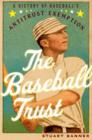 The Baseball Trust : A History of Baseball's Antitrust Exemption - Book