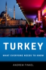 Turkey : What Everyone Needs to Know? - eBook